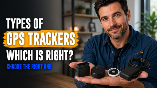 Types of GPS Trackers (2026 Guide): Find the Best for Your Needs